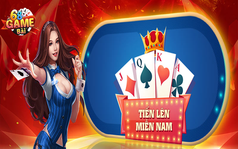 Hướng Dẫn Chơi Tiến Lên Miền Nam Cùng 68 Game Bài